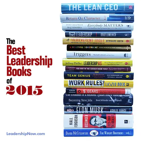 Leading Blog A Leadership Blog The Best Leadership Books of 2015