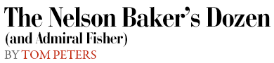 The Nelson Baker's Dozen by Tom Peters