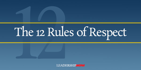 12 Rules of Respect