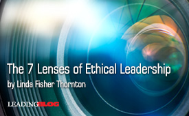 7 Lenses of Ethical Leadership