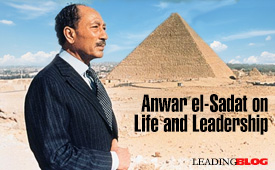 Anwar Sadat on Leadership