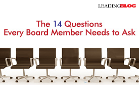 14 Questions Every Board Member Needs to Ask