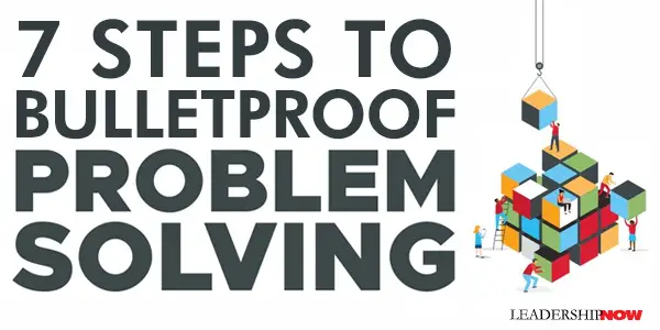 bulletproof problem solving framework