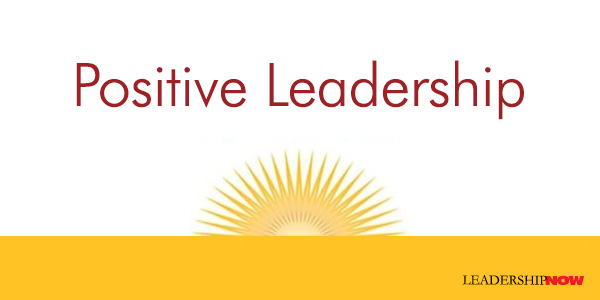 Positive Leadership