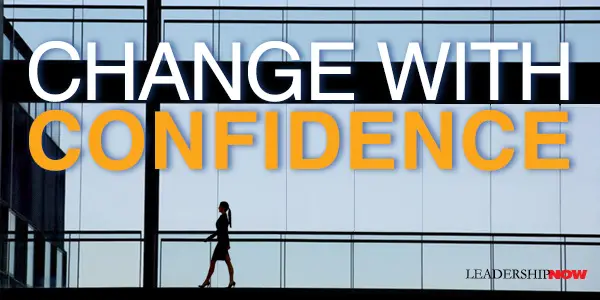 Change with Confidence