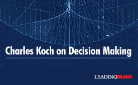 Charles Koch Decision Making