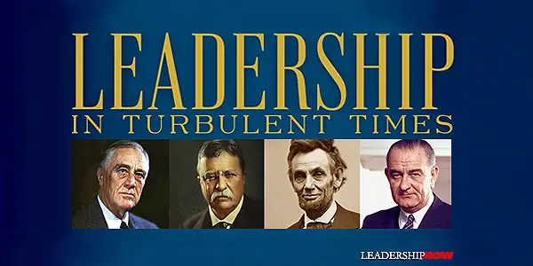 Leadership in Turbulent Times