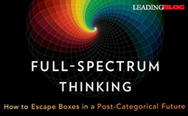 Full Spectrum Thinking