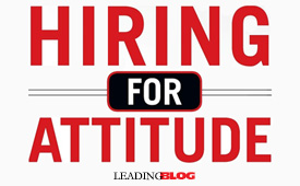 Hiring for Attitude