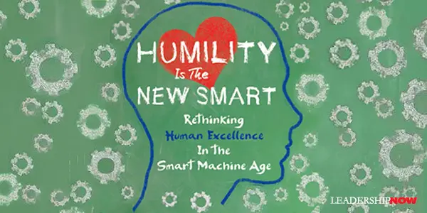 Humility is the New Smart