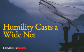 Humility Casts a Wide Net