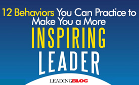 12 Behaviors Inspiring Leader