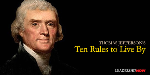 Jefferson 10 Rules to Live By