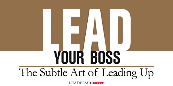 Lead Your Boss