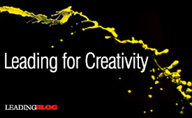 Leading For Creativity