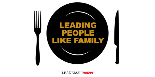 Leading People Like Family