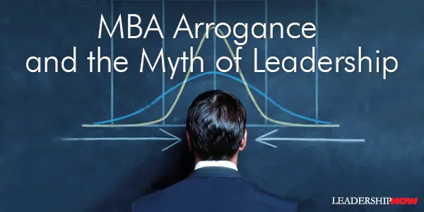 MBA Arrogance