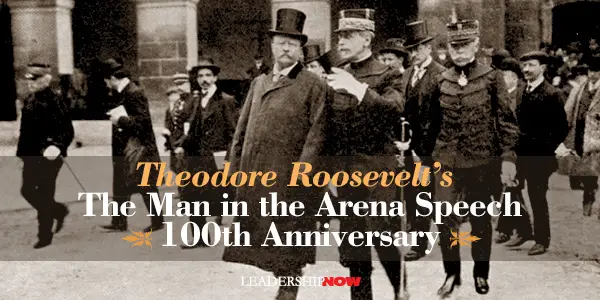 Theodore Roosevelt The Man in the Arena