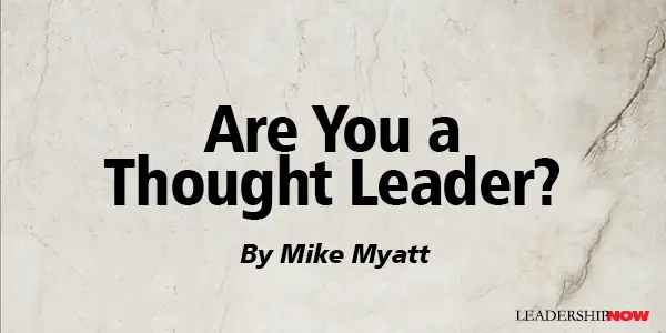 Are You a Thought Leader