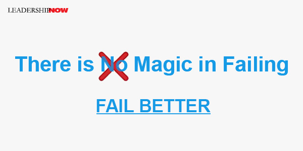 No Magic in Failing