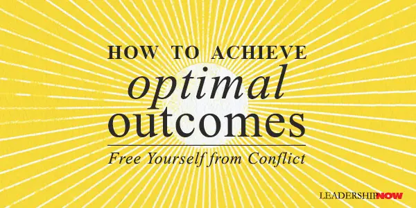 How to Achieve Optimal Outcomes