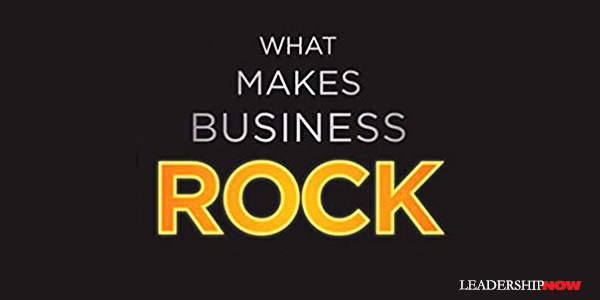 What Makes Business Rock
