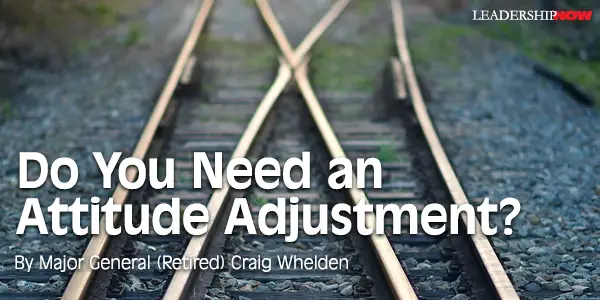 Do You Need an Attitude Adjustment