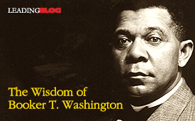Wisdom of Booker T Washington
